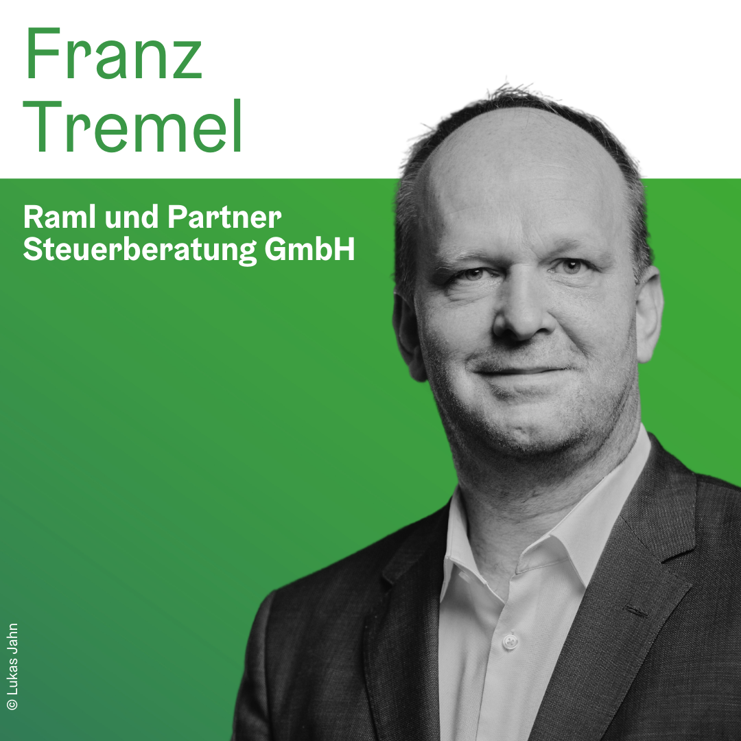 Franz Tremel | Raml und Partner Steuerberatung GmbH © Lukas Jahn