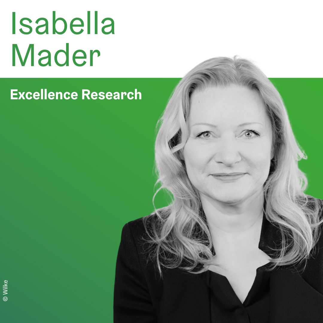 Isabella Mader | Excellence Research © Wilke