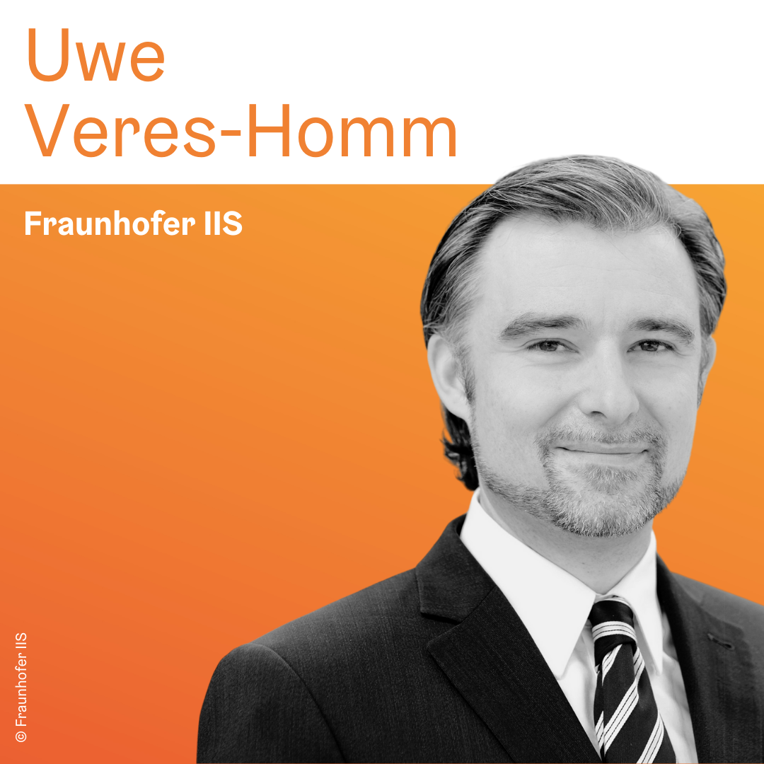 Uwe Veres-Homm | Fraunhofer IIS © © Fraunhofer IIS